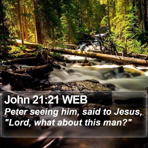 John 2121 Web Peter Seeing Him Said To Jesus Lord What