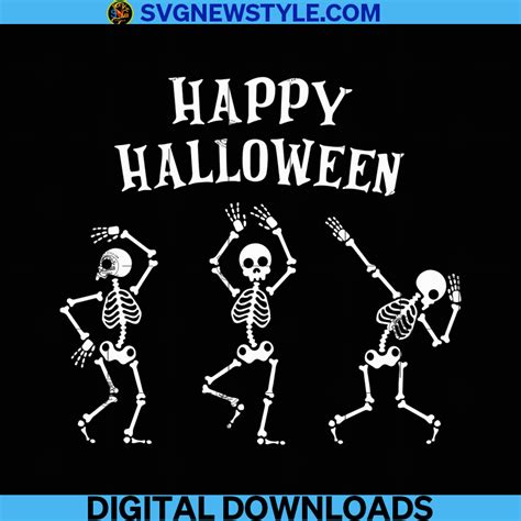 Happy Halloween Skeleton Svg Png Dxf Eps Files For Cricut