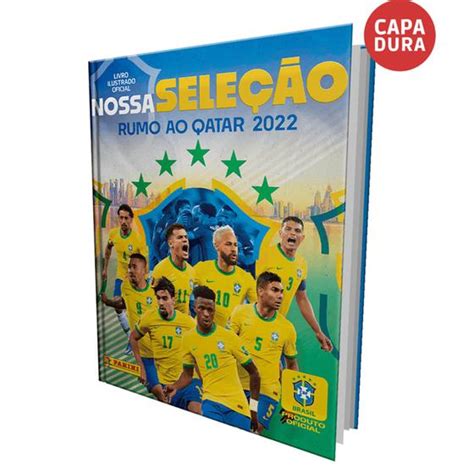 Livro Ilustrado Oficial Capa Dura Nossa Seleção Rumo ao Qatar 2022