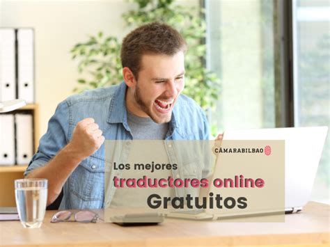 Los Mejores Traductores Online Gratuitos Eiccb