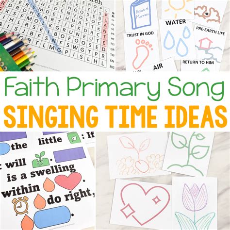 20 EASY Faith Singing Time Ideas LDS Primary Song