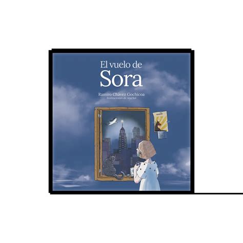 El Vuelo De Sora Son Mbulos Ediciones