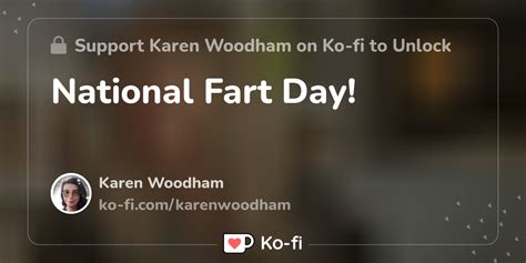 National Fart Day Ko Fi ️ Where Creators Get Support From Fans