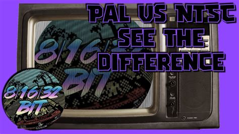 Pal Vs Ntsc What Exactly Is The Difference YouTube