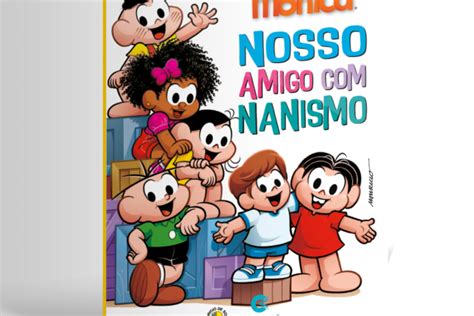 A Turma da Mônica apresenta novo personagem com nanismo 