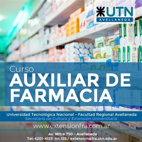 Auxiliar de Farmacia Secretaría de Cultura y Extensión Universitaria