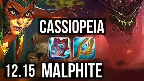 Cassiopeia Vs Malphite Top Winrate Solo Kills Na Master