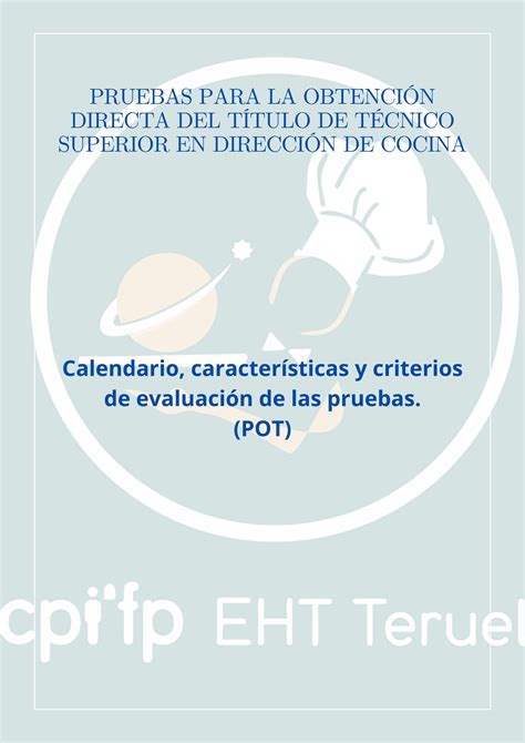 Calendario características y criterios de evaluación de las pruebas