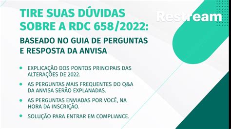 Tire suas Dúvidas sobre a RDC 658 2022 Baseado no guia de perguntas e