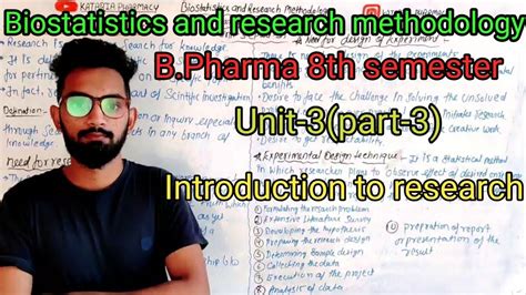 Introduction To Research Biostatistics And Research Methodology Unit