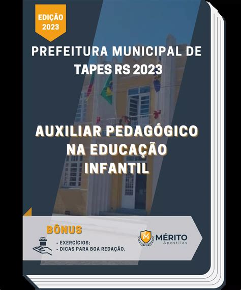 Apostila Auxiliar Pedag Gico Na Educa O Infantil Prefeitura De Tapes