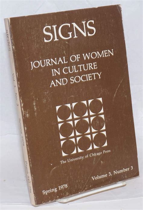 Signs - Journal of Women in Culture and Society Volume 3, Number 3 ...