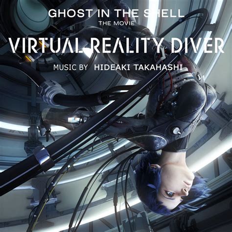 Virtual Reality Diver Ghost In The Shell Original Motion Picture