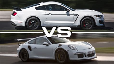 Shelby Mustang Gt R Vs Porsche Gt Rs Youtube