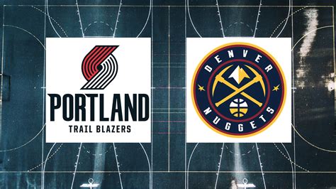 Portland Trail Blazers vs. Denver Nuggets Game Preview - BALLERS.PH