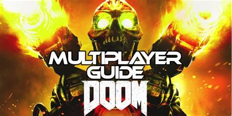 Doom Multiplayer Guide Waffen Loadouts Und Tricks