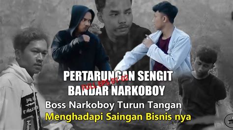 Short Movie Pertarungan Bandar Narkoboy Full Eps Cutscenestory