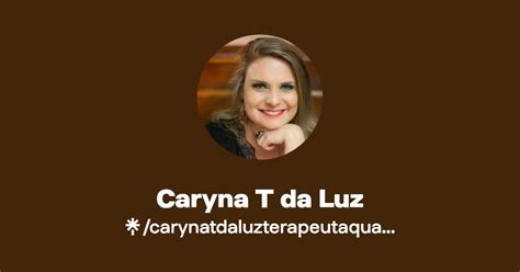 Caryna T Da Luz Instagram Linktree