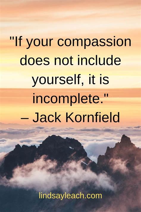 Compassion Motivational Encouragement Jack Kornfield Compassion