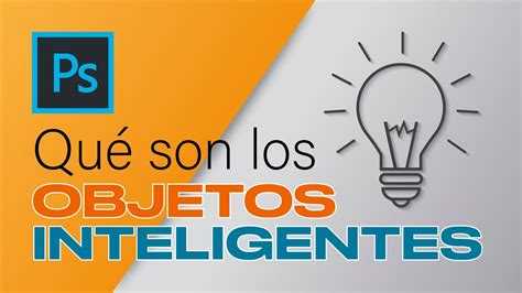 Qué Son Los Objetos Inteligentes Para Qué Sirven Los Objetos