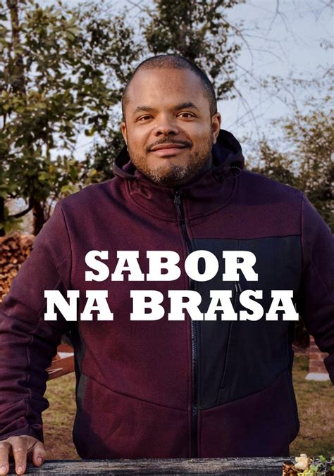 Assistir Sabor Na Brasa Ver S Ries Online