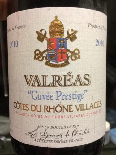 Vignerons De L Enclave Cuv E Prestige C Tes Du Rh Ne Villages Valr As