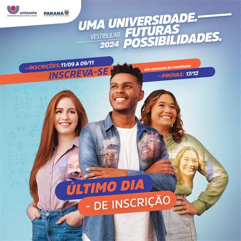 Vestibular Unioeste 2024 Último dia para se inscrever Unioeste