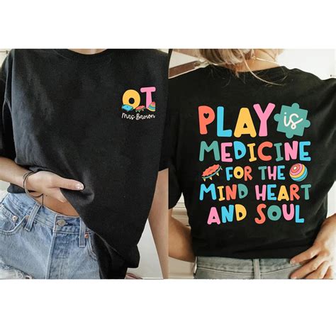 Pediatric Occupational Therapy Shirt Occupational Therapist Ot Assistant Shirt Early