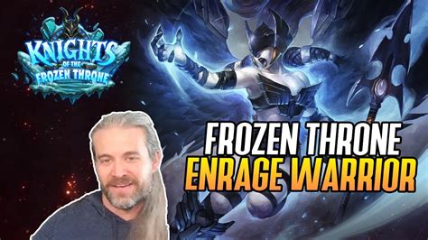 Hearthstone Frozen Throne Enrage Warrior YouTube