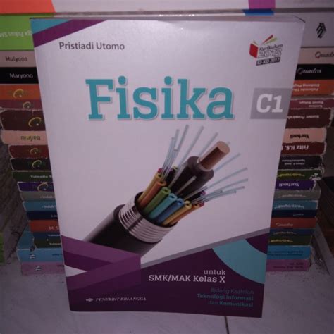 Jual FISIKA C1 Kelas 10 X 1 SMK Erlangga Kurikulum 2013 Teknologi