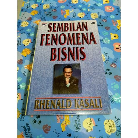 Jual Buku Rhenald Kasali Sembilan Fenomena Bisnis Shopee Indonesia