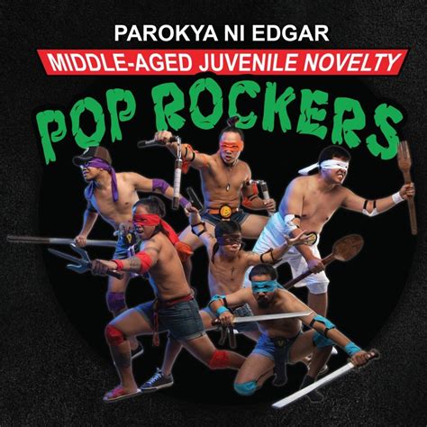 Middle Aged Juvenile Novelty Pop Rockers By Parokya Ni Edgar On Apple