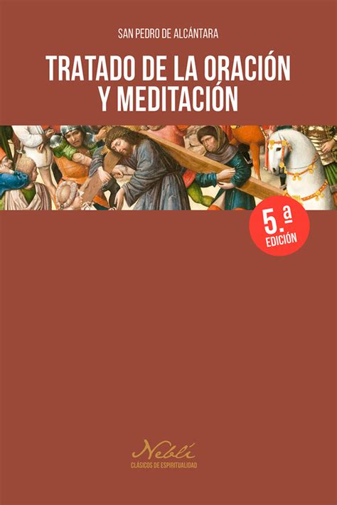 Tratado De La Oraci N Y Meditaci N Librer A Cecadi