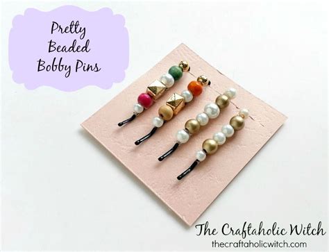 Create Pretty Beaded Bobby Pins Diy Beads Bobby Pins Arts And