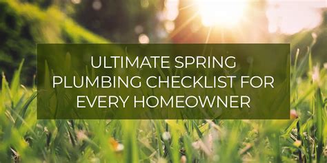 Ultimate Spring Plumbing Checklist For Every Homeowner