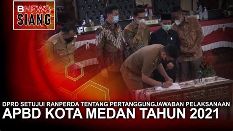 DPRD SETUJUI RANPERDA TENTANG PERTANGGUNGJAWABAN PELAKSANAAN APBD KOTA