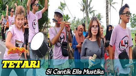 Sasak Tetari Si Cantik Ella Mustika Feat Lumbung Harapan Live Di