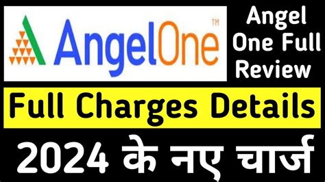 Angel One Review In Hindi Angel One Review Angel One Brokerage