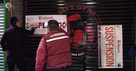 El Mexiquense Hoy Autoridades De Ecatepec Suspenden Dos Gimnasios Por