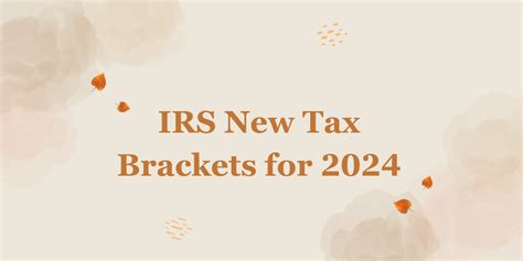 Irs New Tax Brackets For 2024 Datos