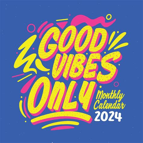 Amazon Motivation Calendar 2025 Good Vibes Only 12 X 24