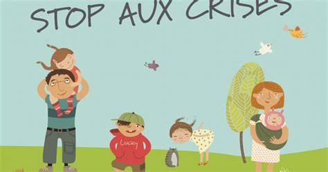 Stop aux crises et Accueil et accompagnement des émotions avril juin