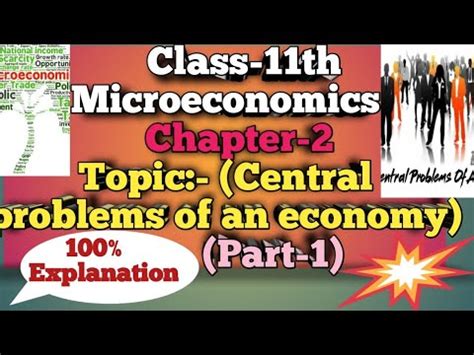 Central Problems Of An Economy Class 11th Microeconomics Chapter 2