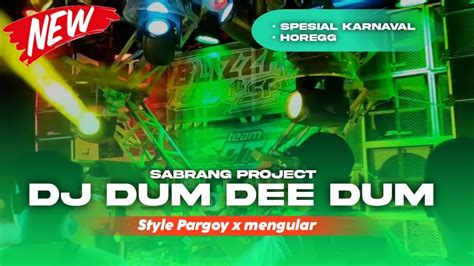 DJ DUM DEE DUM X MELODY MENGULAR VIRAL TIK TOK COCOK BUAT KARNAVAL