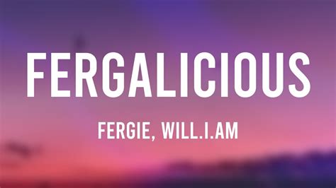 Fergalicious Fergie Will I Am Lyric Centric YouTube