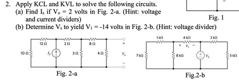 Solved Apply Kcl And Kvl To Solve The Following Circuits A Find