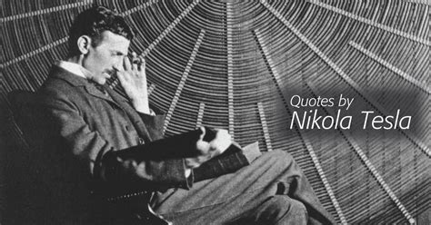 Quotes by Nikola Tesla - IEEE Transmitter