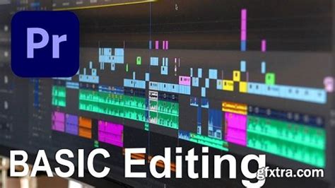 Video Editing With Adobe Premiere Pro Beginners Guide Gfxtra