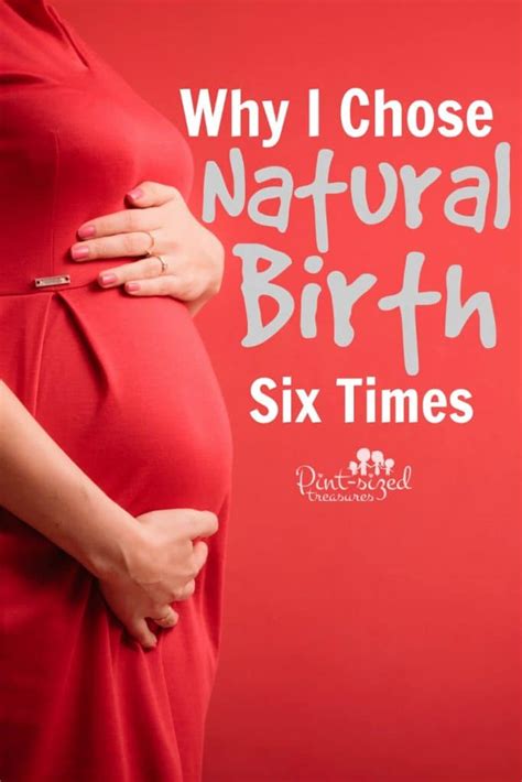 Why I Chose Natural Birth Six Times · Pint Sized Treasures