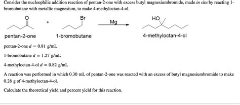 SOLVED Consider The Nucleophilic Addition Reaction Of Pentan Z One With